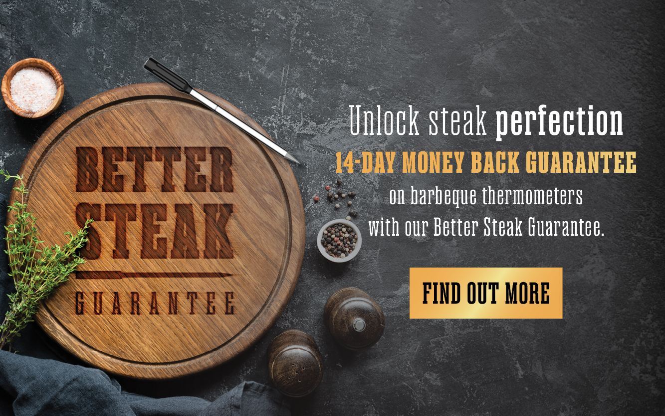 Better Steak Guarantee | Find Out More